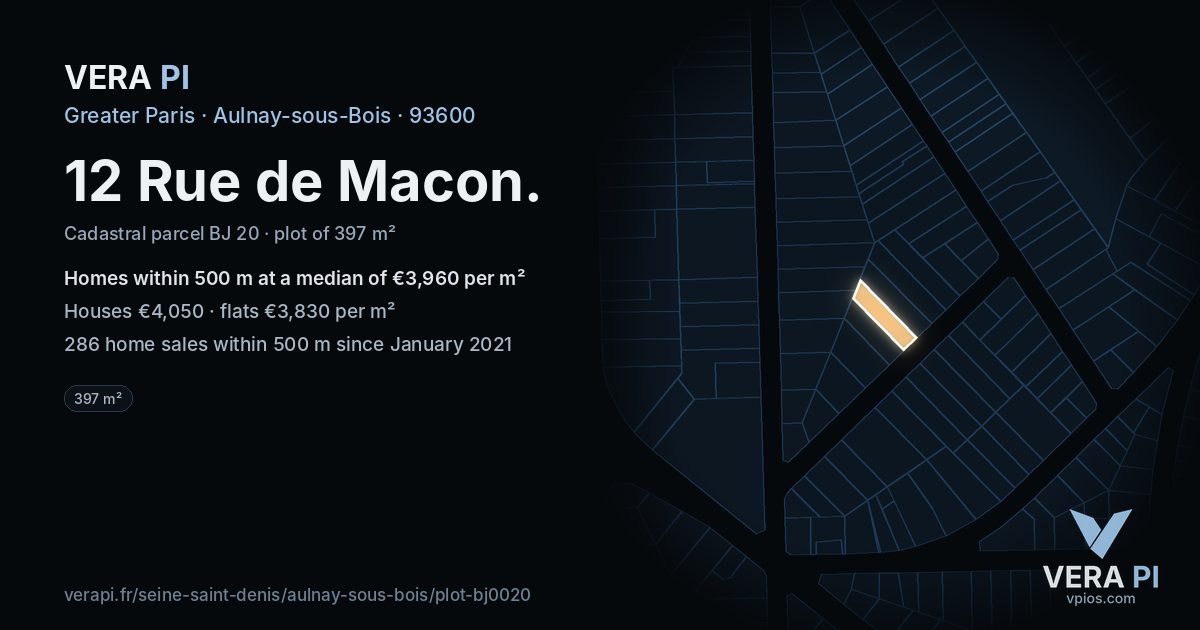 12 Rue de Macon, Aulnay-sous-Bois at night – the plot lit, the parcels around coloured by the prices near them