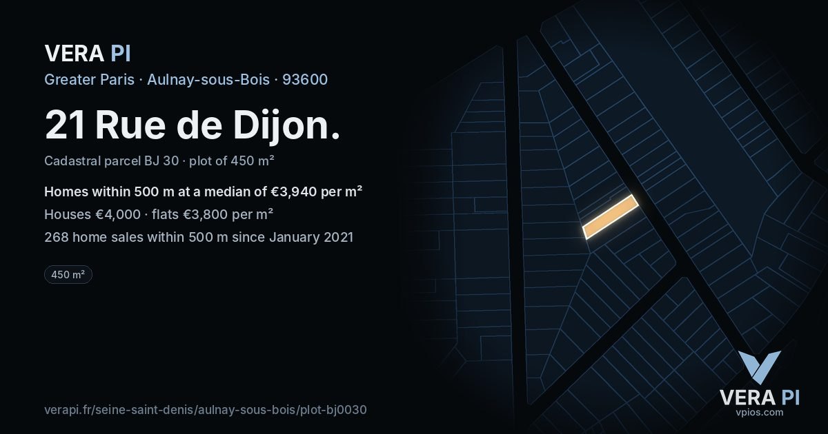 21 Rue de Dijon, Aulnay-sous-Bois at night – the plot lit, the parcels around coloured by the prices near them