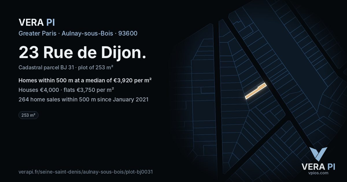 23 Rue de Dijon, Aulnay-sous-Bois at night – the plot lit, the parcels around coloured by the prices near them