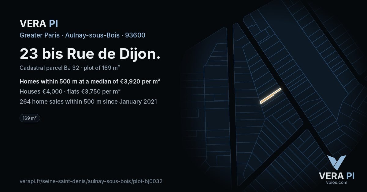 23 bis Rue de Dijon, Aulnay-sous-Bois at night – the plot lit, the parcels around coloured by the prices near them