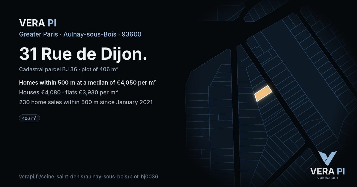 31 Rue de Dijon, Aulnay-sous-Bois at night – the plot lit, the parcels around coloured by the prices near them