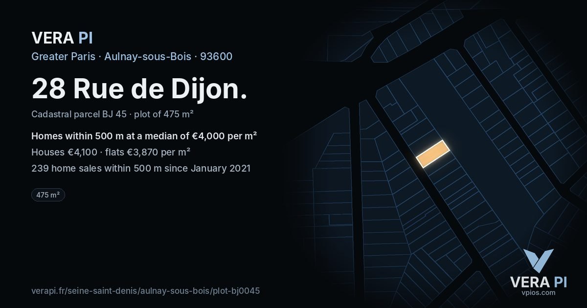 28 Rue de Dijon, Aulnay-sous-Bois at night – the plot lit, the parcels around coloured by the prices near them