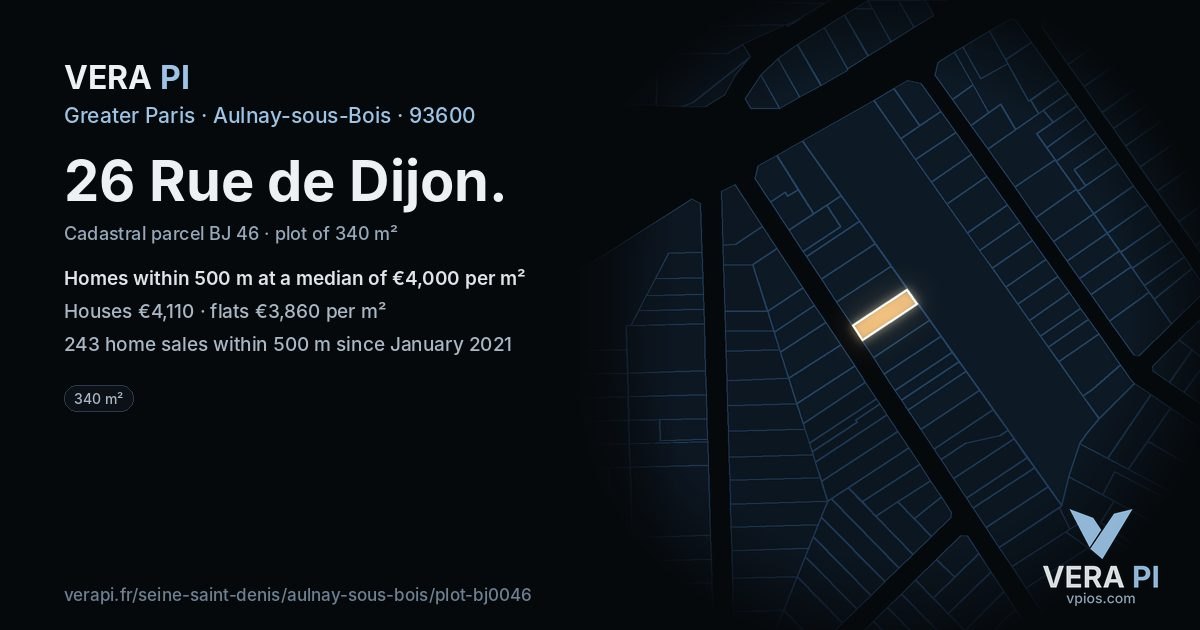26 Rue de Dijon, Aulnay-sous-Bois at night – the plot lit, the parcels around coloured by the prices near them