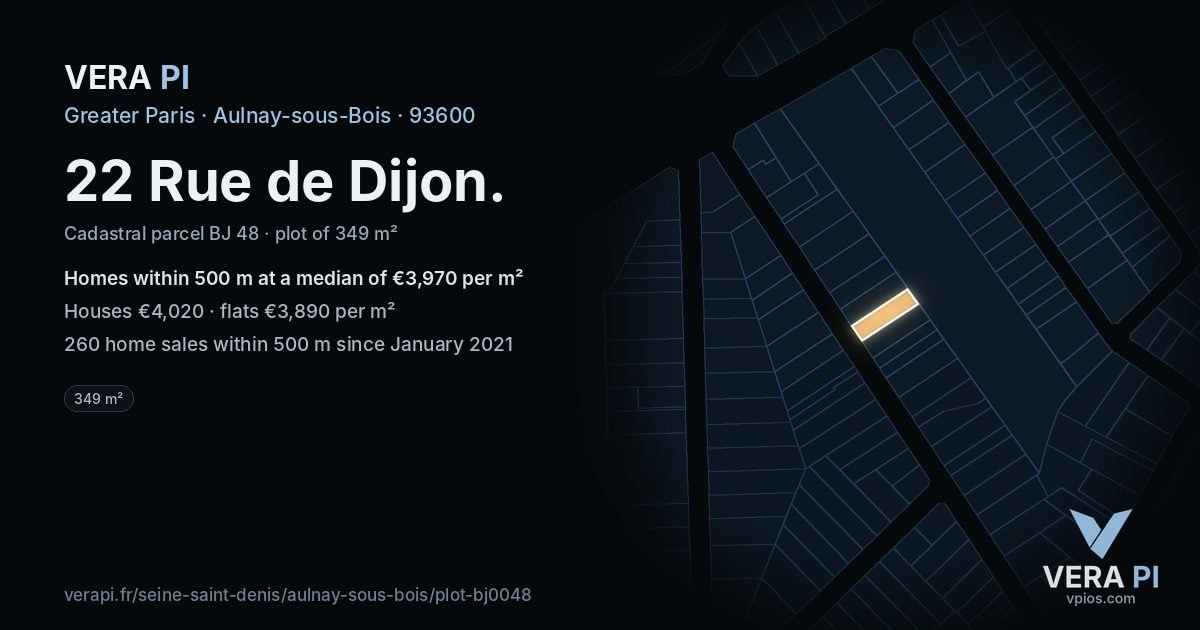 22 Rue de Dijon, Aulnay-sous-Bois at night – the plot lit, the parcels around coloured by the prices near them