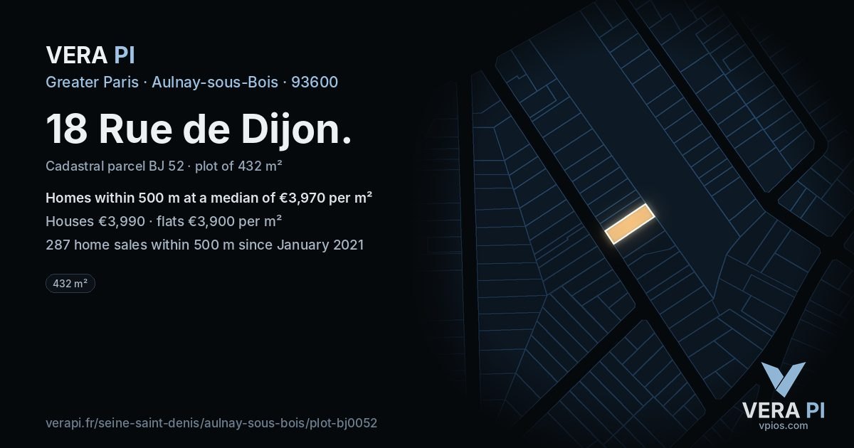 18 Rue de Dijon, Aulnay-sous-Bois at night – the plot lit, the parcels around coloured by the prices near them