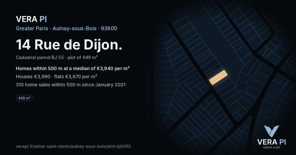 14 Rue de Dijon, Aulnay-sous-Bois at night – the plot lit, the parcels around coloured by the prices near them