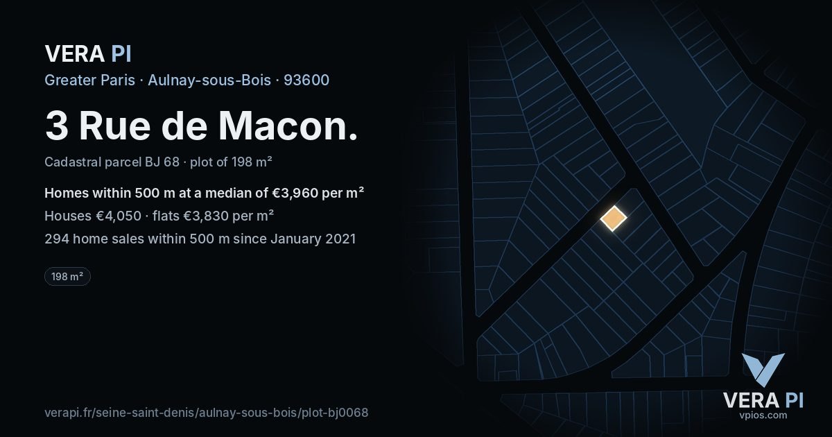 3 Rue de Macon, Aulnay-sous-Bois at night – the plot lit, the parcels around coloured by the prices near them