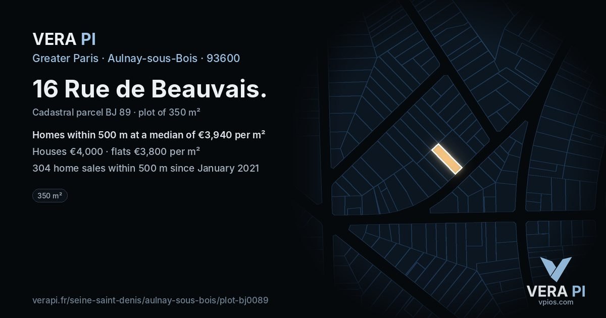16 Rue de Beauvais, Aulnay-sous-Bois at night – the plot lit, the parcels around coloured by the prices near them