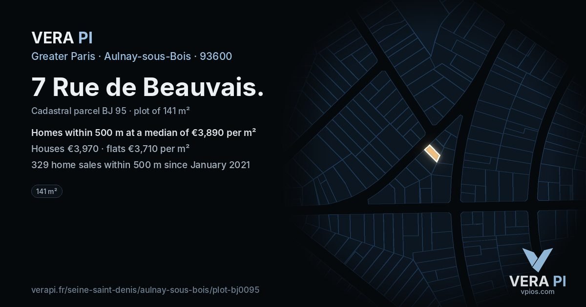 7 Rue de Beauvais, Aulnay-sous-Bois at night – the plot lit, the parcels around coloured by the prices near them