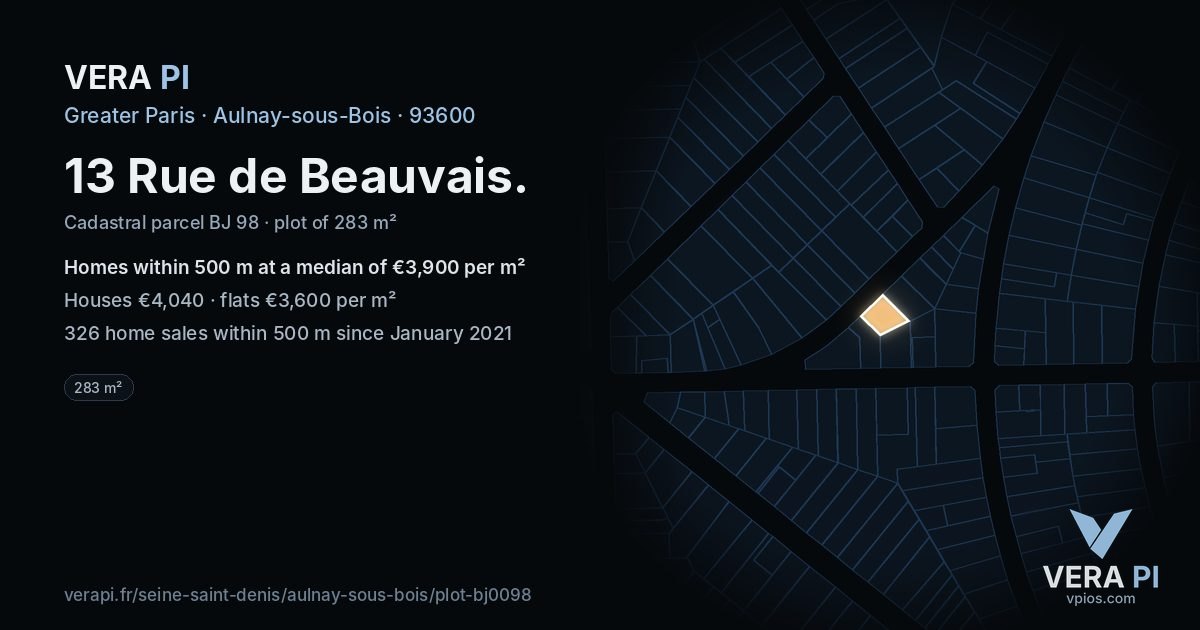 13 Rue de Beauvais, Aulnay-sous-Bois at night – the plot lit, the parcels around coloured by the prices near them