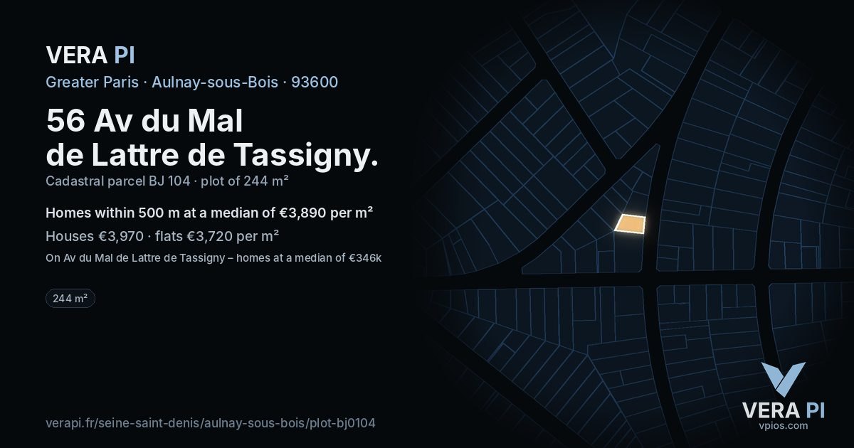56 Av du Mal de Lattre de Tassigny, Aulnay-sous-Bois at night – the plot lit, the parcels around coloured by the prices near them