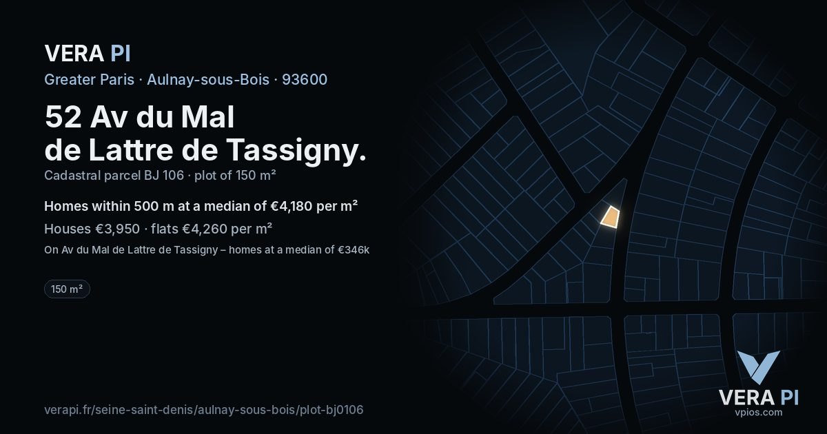 52 Av du Mal de Lattre de Tassigny, Aulnay-sous-Bois at night – the plot lit, the parcels around coloured by the prices near them