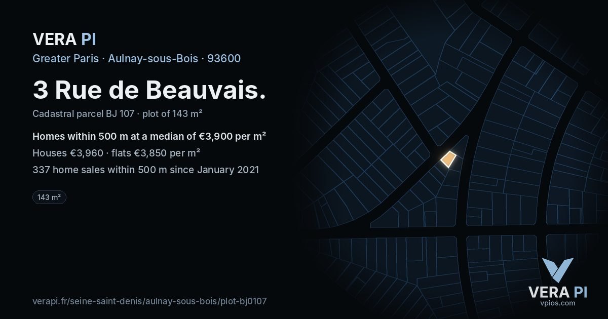 3 Rue de Beauvais, Aulnay-sous-Bois at night – the plot lit, the parcels around coloured by the prices near them