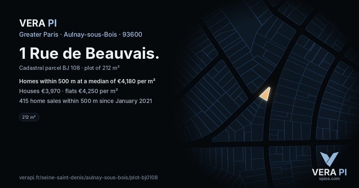 1 Rue de Beauvais, Aulnay-sous-Bois at night – the plot lit, the parcels around coloured by the prices near them