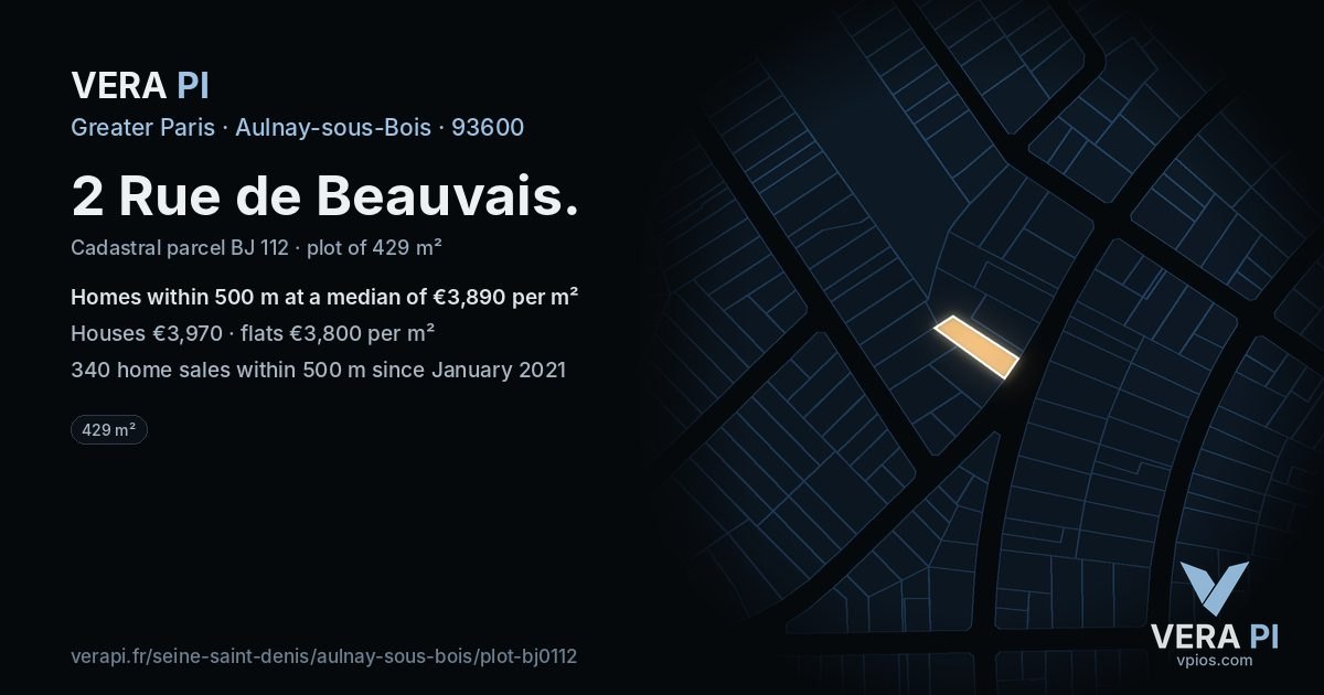 2 Rue de Beauvais, Aulnay-sous-Bois at night – the plot lit, the parcels around coloured by the prices near them