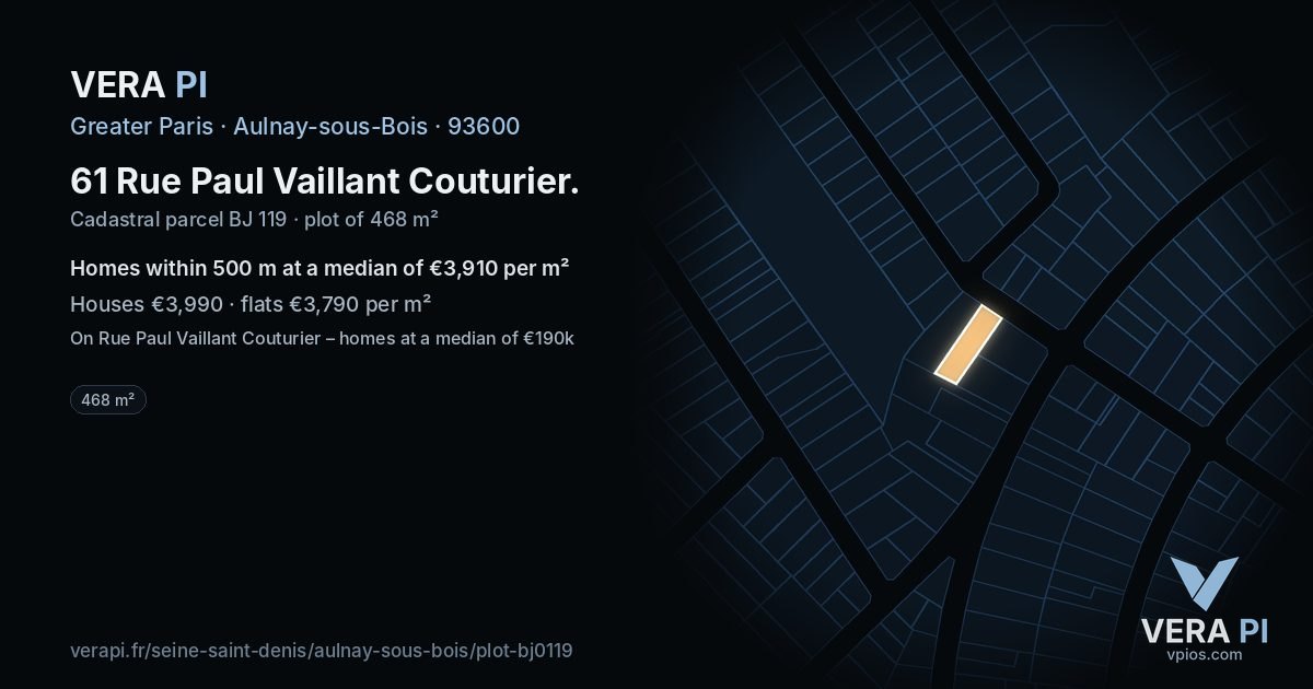 61 Rue Paul Vaillant Couturier, Aulnay-sous-Bois at night – the plot lit, the parcels around coloured by the prices near them