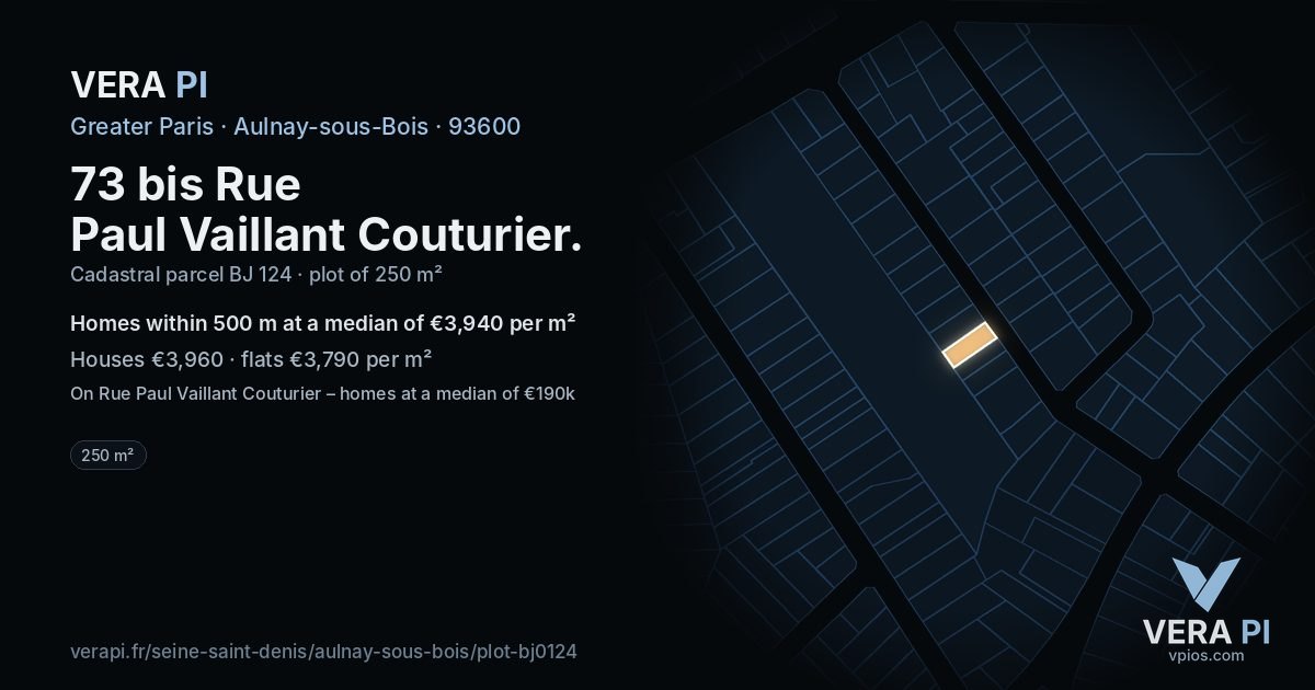 73 bis Rue Paul Vaillant Couturier, Aulnay-sous-Bois at night – the plot lit, the parcels around coloured by the prices near them