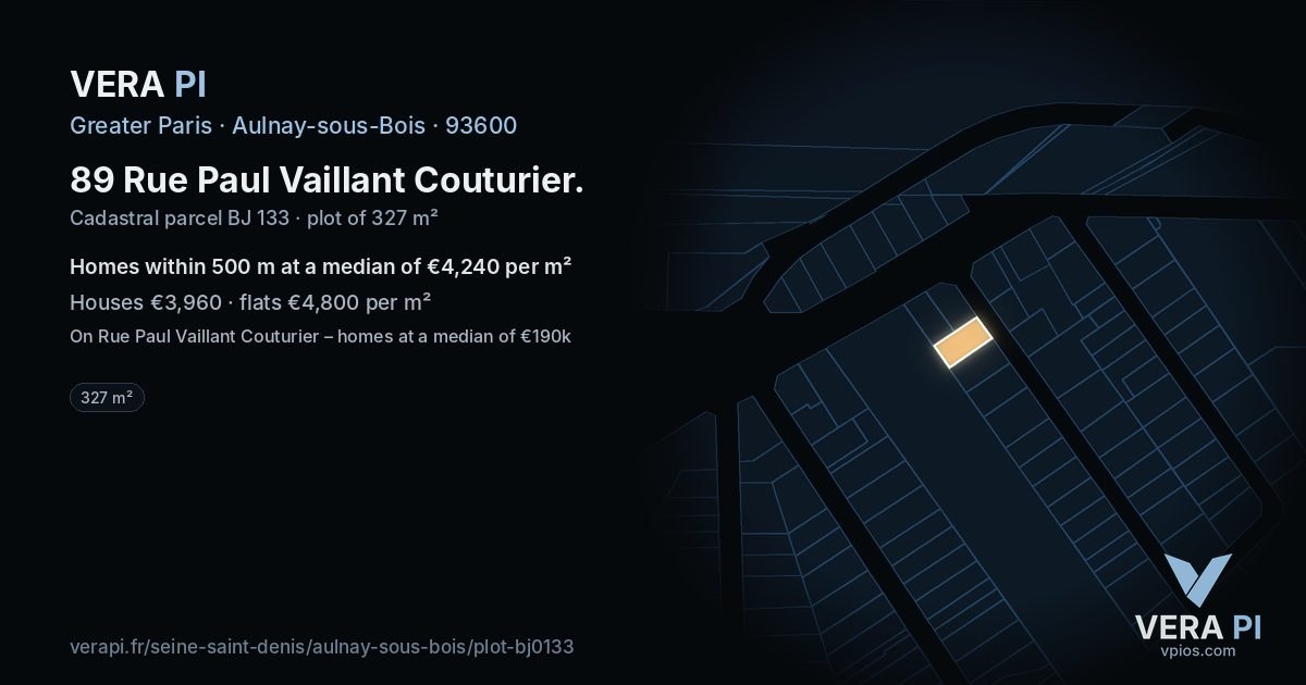 89 Rue Paul Vaillant Couturier, Aulnay-sous-Bois at night – the plot lit, the parcels around coloured by the prices near them