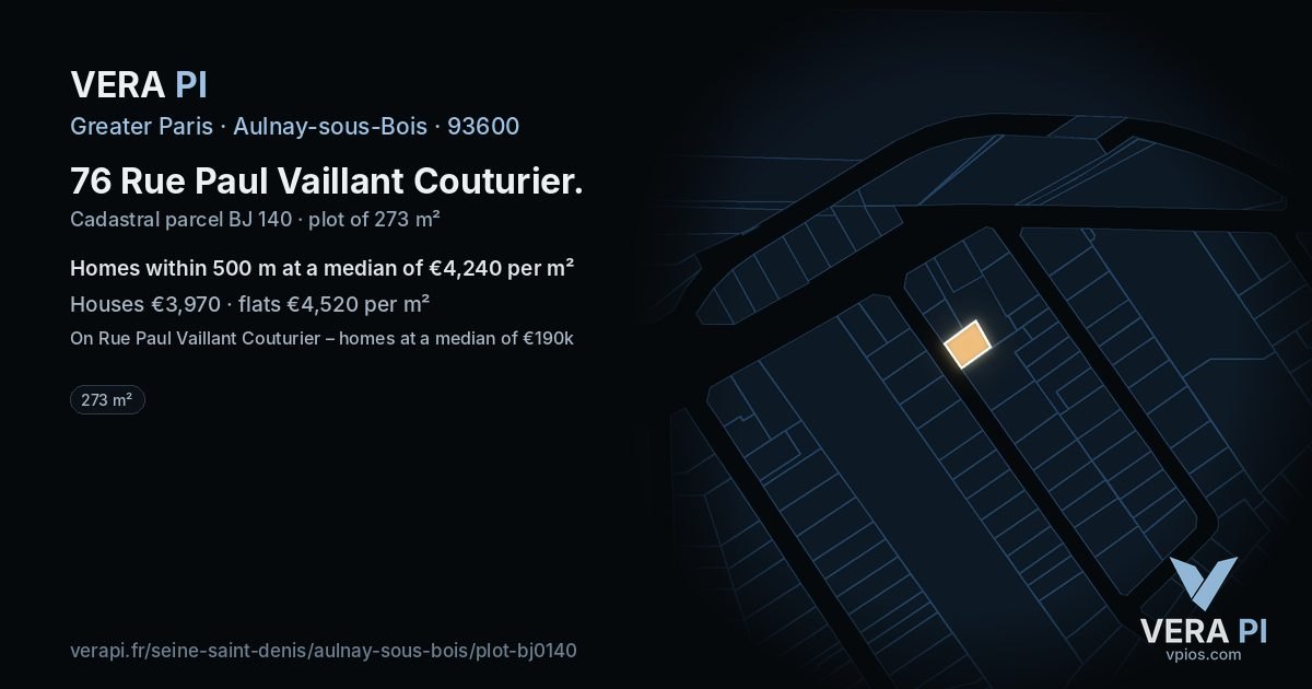 76 Rue Paul Vaillant Couturier, Aulnay-sous-Bois at night – the plot lit, the parcels around coloured by the prices near them