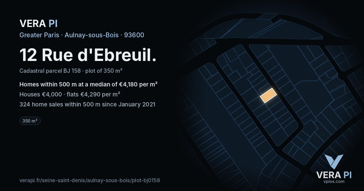 12 Rue d'Ebreuil, Aulnay-sous-Bois at night – the plot lit, the parcels around coloured by the prices near them