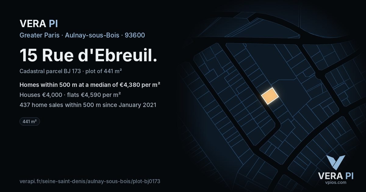 15 Rue d'Ebreuil, Aulnay-sous-Bois at night – the plot lit, the parcels around coloured by the prices near them