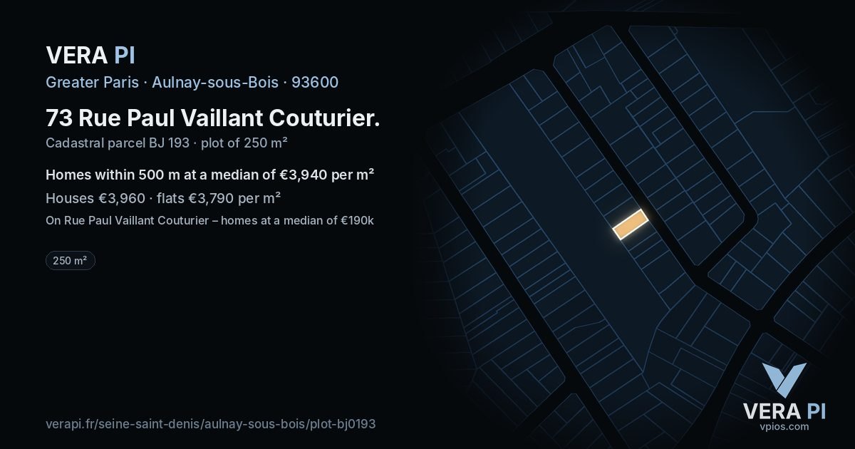 73 Rue Paul Vaillant Couturier, Aulnay-sous-Bois at night – the plot lit, the parcels around coloured by the prices near them