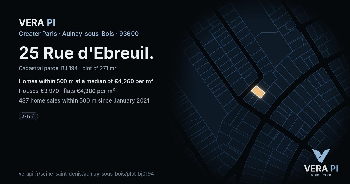 25 Rue d'Ebreuil, Aulnay-sous-Bois at night – the plot lit, the parcels around coloured by the prices near them