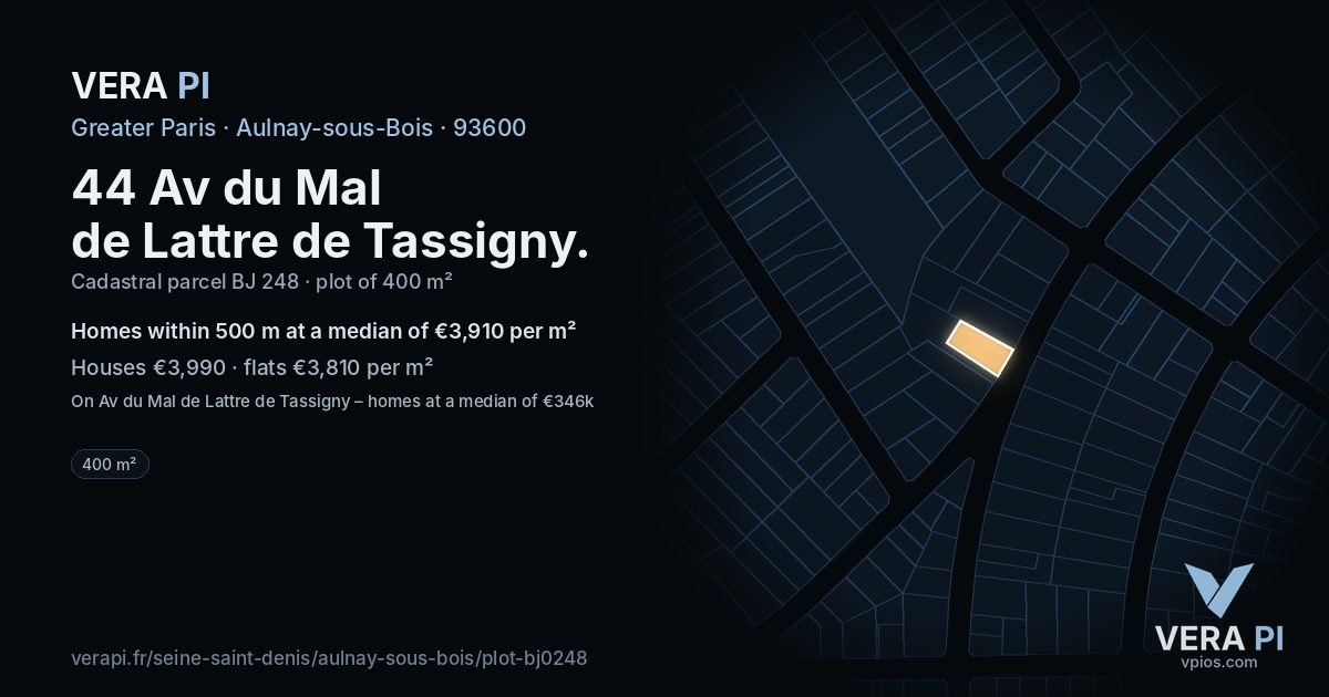 44 Av du Mal de Lattre de Tassigny, Aulnay-sous-Bois at night – the plot lit, the parcels around coloured by the prices near them