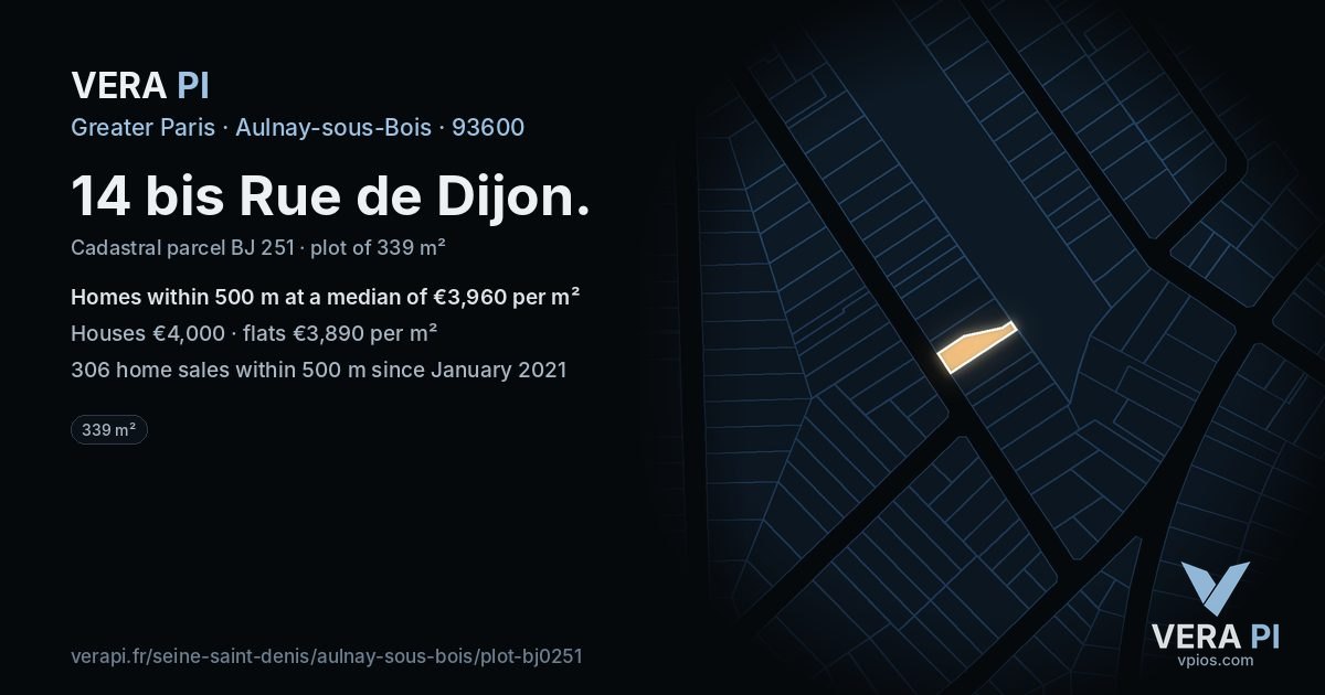 14 bis Rue de Dijon, Aulnay-sous-Bois at night – the plot lit, the parcels around coloured by the prices near them