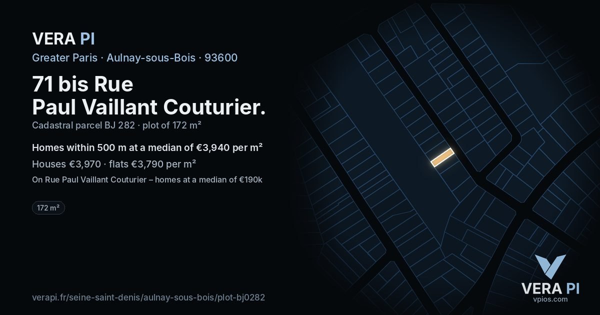 71 bis Rue Paul Vaillant Couturier, Aulnay-sous-Bois at night – the plot lit, the parcels around coloured by the prices near them