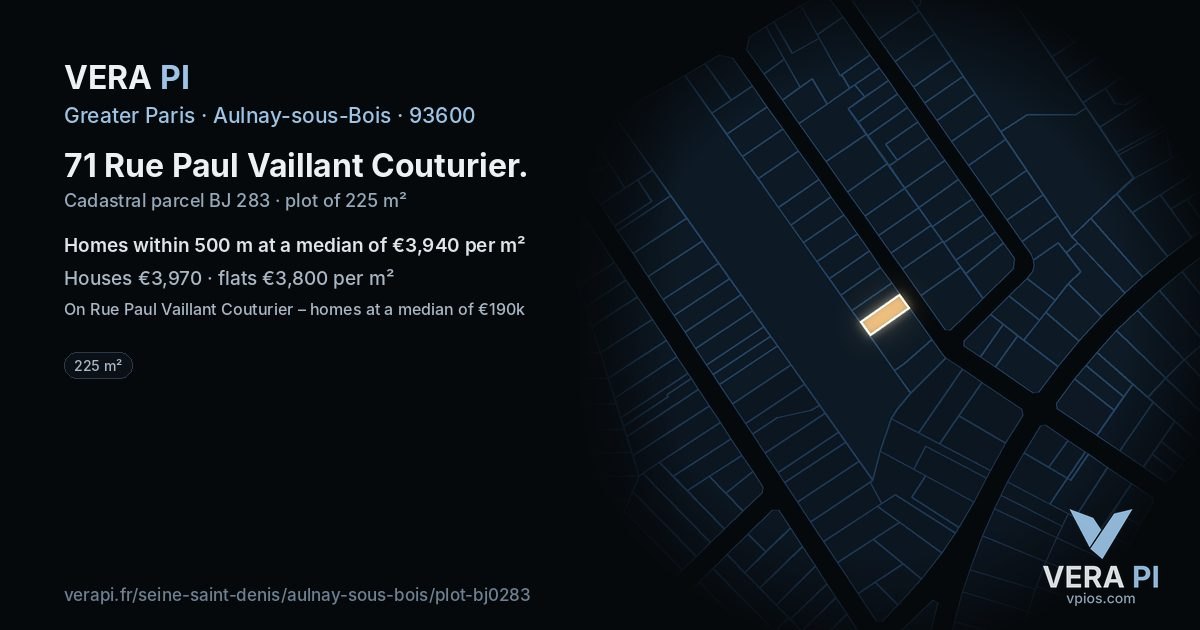 71 Rue Paul Vaillant Couturier, Aulnay-sous-Bois at night – the plot lit, the parcels around coloured by the prices near them