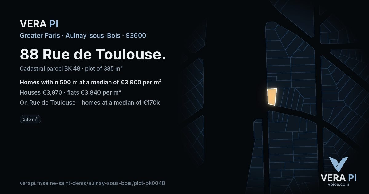88 Rue de Toulouse, Aulnay-sous-Bois at night – the plot lit, the parcels around coloured by the prices near them