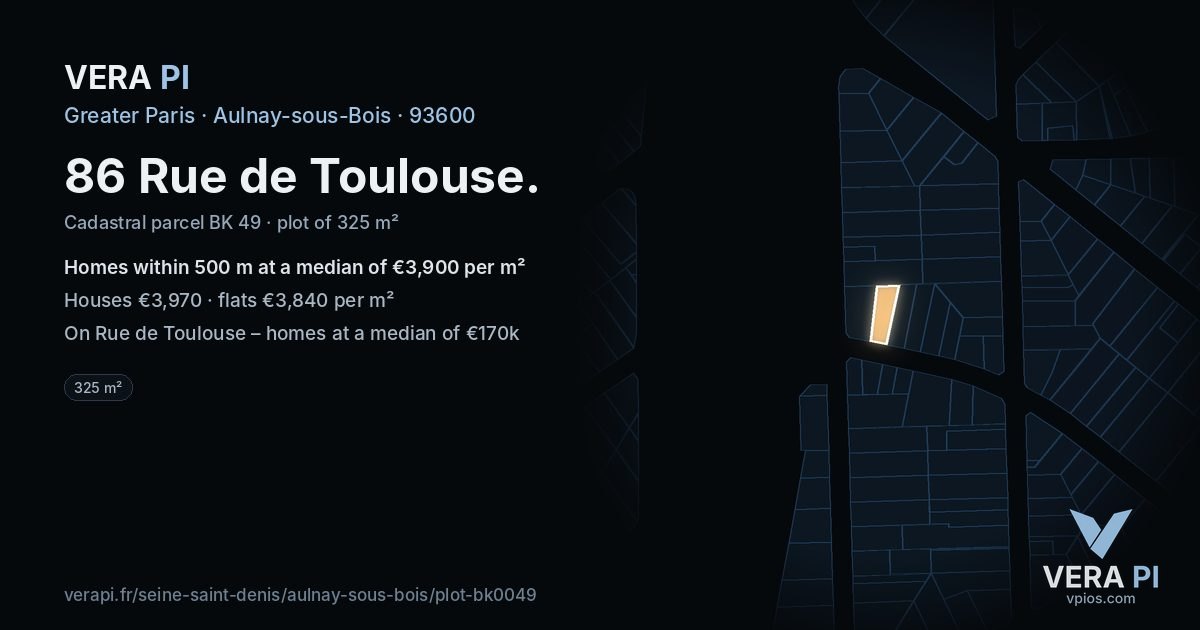 86 Rue de Toulouse, Aulnay-sous-Bois at night – the plot lit, the parcels around coloured by the prices near them