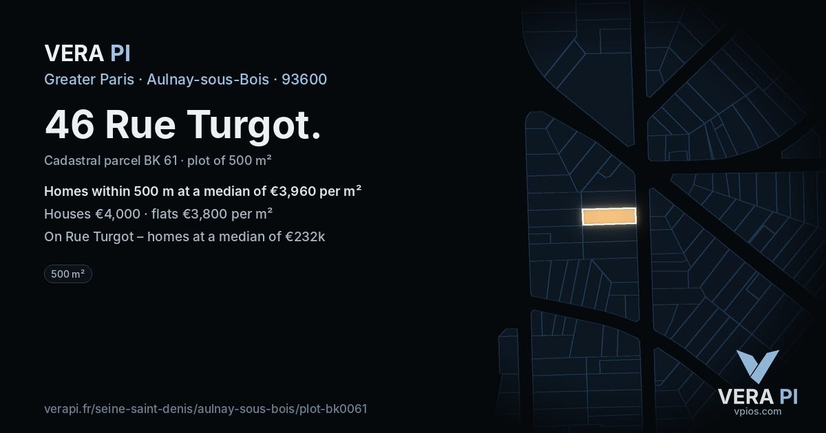 46 Rue Turgot, Aulnay-sous-Bois at night – the plot lit, the parcels around coloured by the prices near them