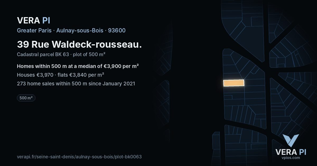 39 Rue Waldeck-rousseau, Aulnay-sous-Bois at night – the plot lit, the parcels around coloured by the prices near them