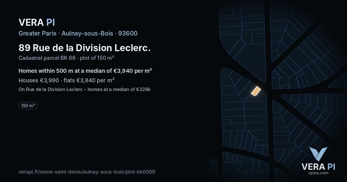 89 Rue de la Division Leclerc, Aulnay-sous-Bois at night – the plot lit, the parcels around coloured by the prices near them