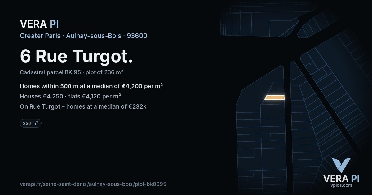 6 Rue Turgot, Aulnay-sous-Bois at night – the plot lit, the parcels around coloured by the prices near them