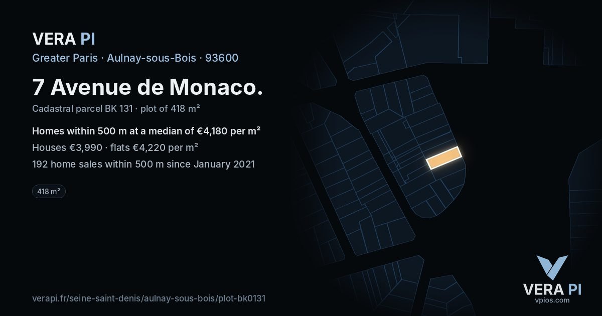 7 Avenue de Monaco, Aulnay-sous-Bois at night – the plot lit, the parcels around coloured by the prices near them