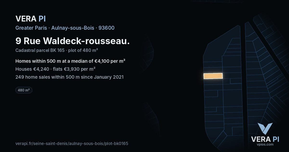 9 Rue Waldeck-rousseau, Aulnay-sous-Bois at night – the plot lit, the parcels around coloured by the prices near them