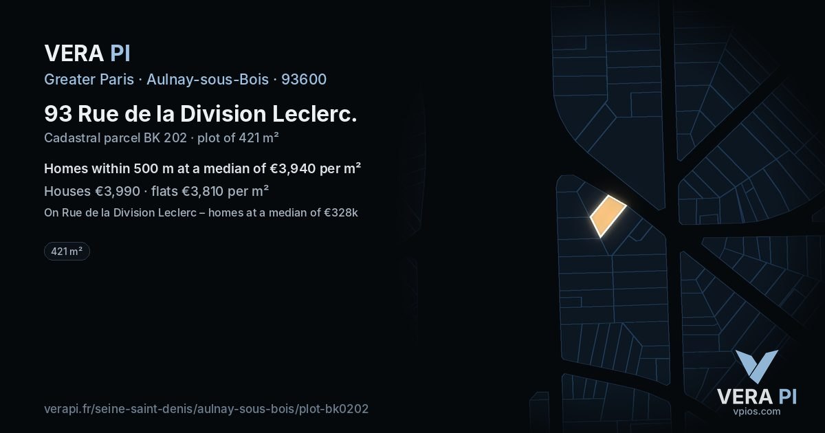93 Rue de la Division Leclerc, Aulnay-sous-Bois at night – the plot lit, the parcels around coloured by the prices near them