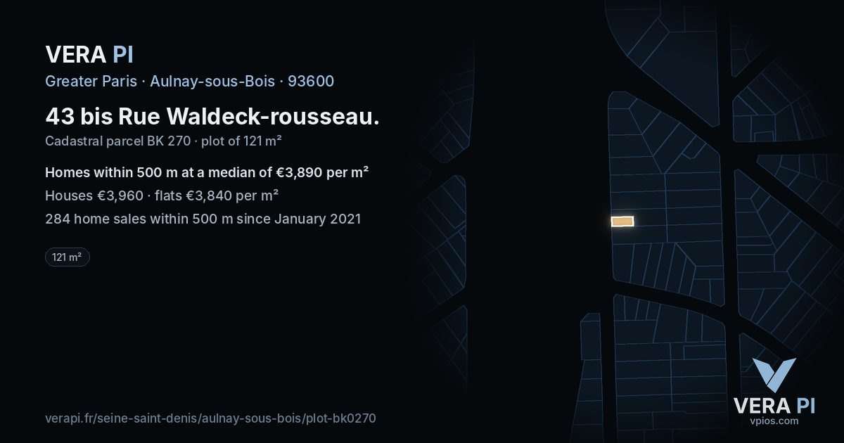 43 bis Rue Waldeck-rousseau, Aulnay-sous-Bois at night – the plot lit, the parcels around coloured by the prices near them