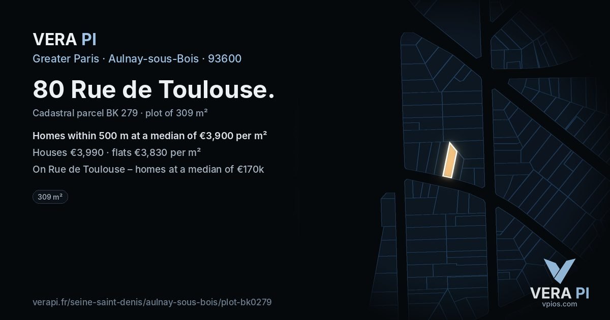 80 Rue de Toulouse, Aulnay-sous-Bois at night – the plot lit, the parcels around coloured by the prices near them
