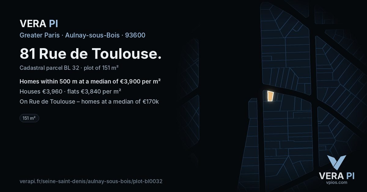 81 Rue de Toulouse, Aulnay-sous-Bois at night – the plot lit, the parcels around coloured by the prices near them