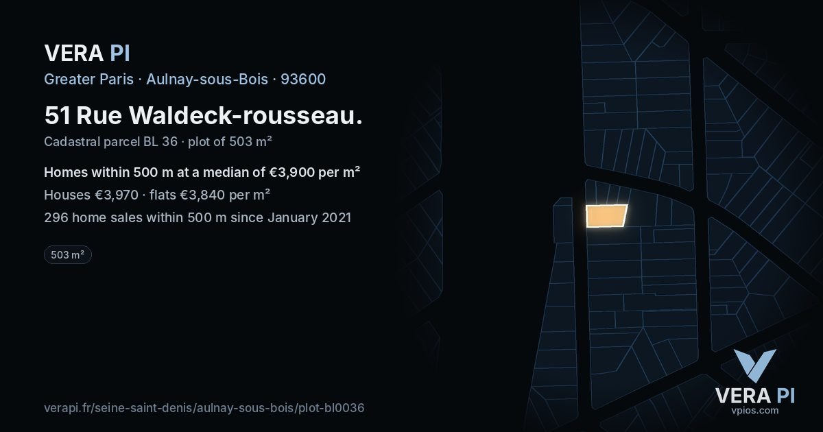 51 Rue Waldeck-rousseau, Aulnay-sous-Bois at night – the plot lit, the parcels around coloured by the prices near them