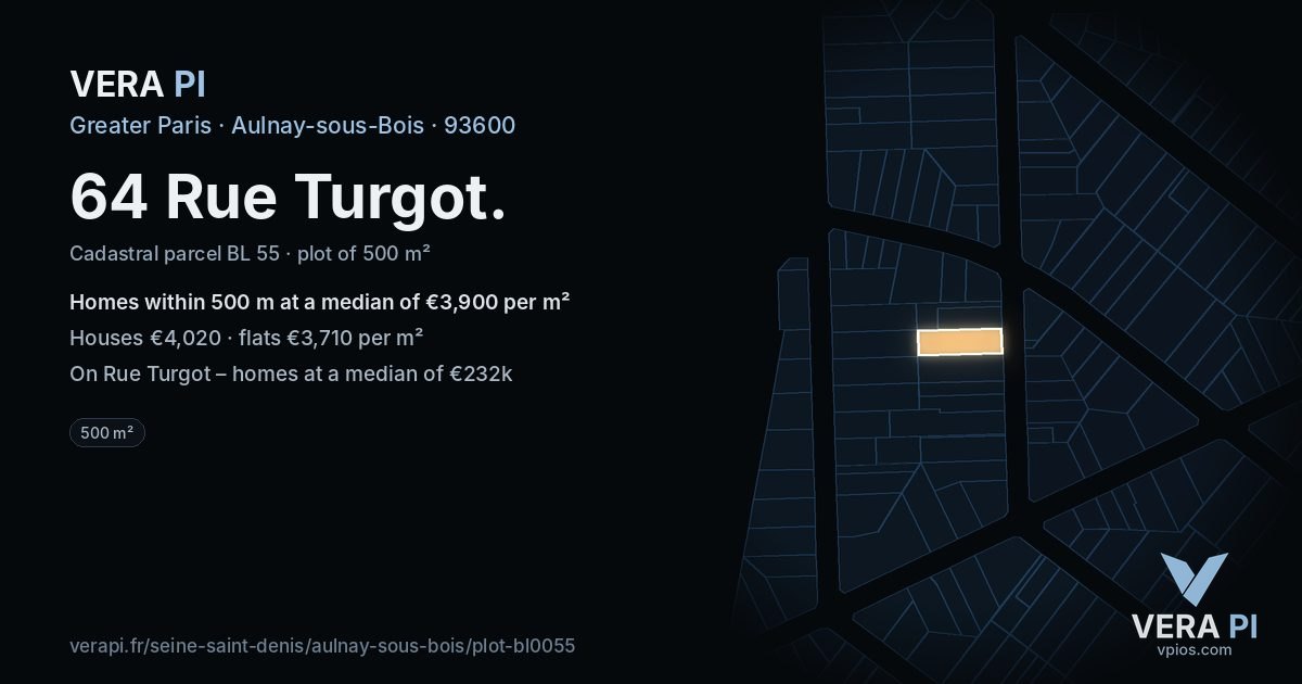 64 Rue Turgot, Aulnay-sous-Bois at night – the plot lit, the parcels around coloured by the prices near them