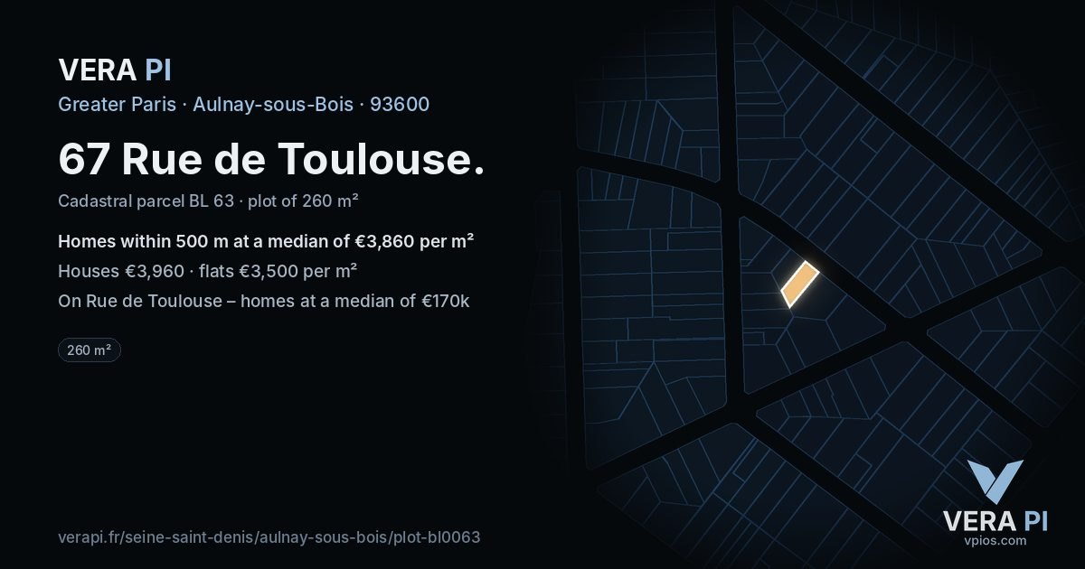 67 Rue de Toulouse, Aulnay-sous-Bois at night – the plot lit, the parcels around coloured by the prices near them