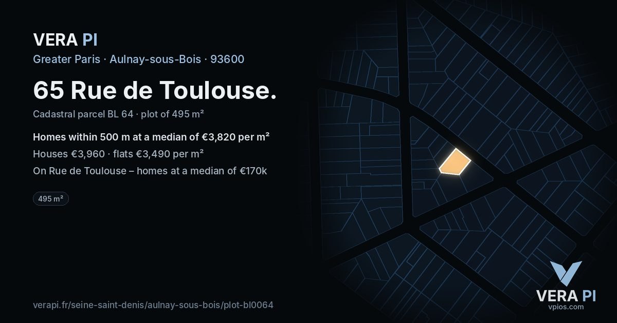 65 Rue de Toulouse, Aulnay-sous-Bois at night – the plot lit, the parcels around coloured by the prices near them
