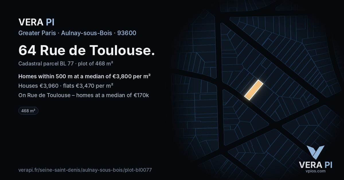 64 Rue de Toulouse, Aulnay-sous-Bois at night – the plot lit, the parcels around coloured by the prices near them