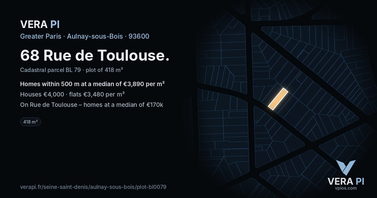 68 Rue de Toulouse, Aulnay-sous-Bois at night – the plot lit, the parcels around coloured by the prices near them