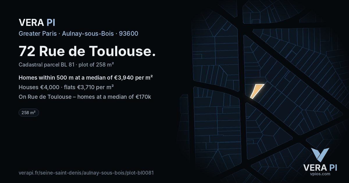 72 Rue de Toulouse, Aulnay-sous-Bois at night – the plot lit, the parcels around coloured by the prices near them